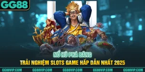 Nổ Hũ Phá Băng - Trải Nghiệm Slots Game Hấp Dẫn Nhất 2025